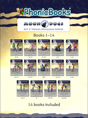 cover image of Phonic Books Moon Dogs: Vowel Spellings Set 3